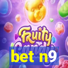 bet n9
